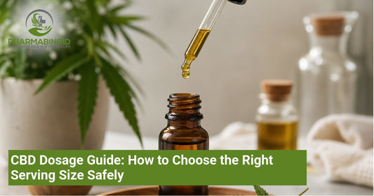 CBD Dosage Guide: How to Choose the Right Serving Size Safely