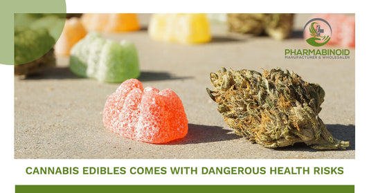 Cannabis Edibles comes with Dangerous Health Risks