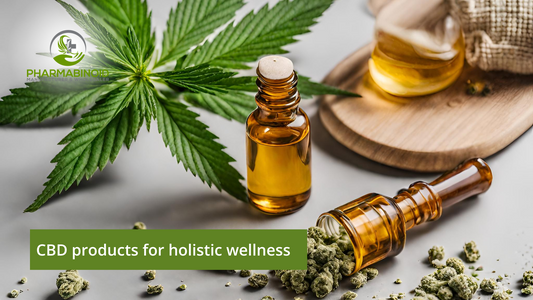 CBD products for holistic wellness