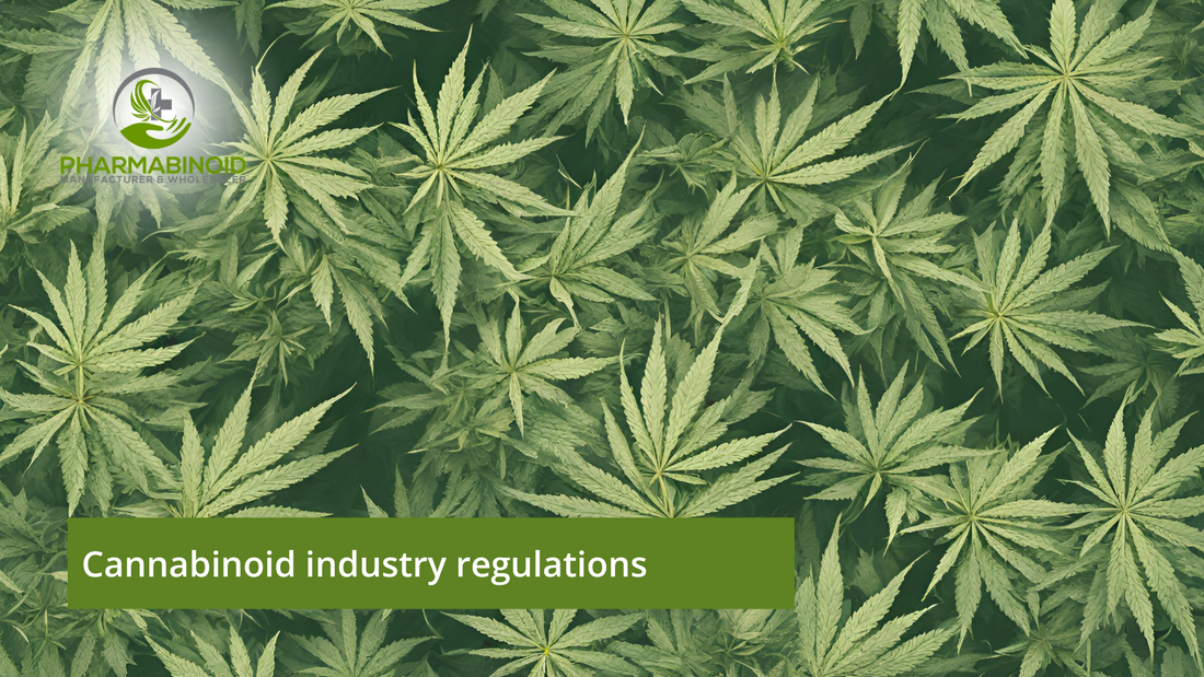 Navigating the Regulatory Landscape of the Cannabinoid Industry