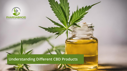 Understanding Different CBD Products: A Comprehensive Guide